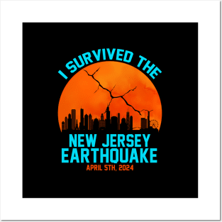 I Survived The Nj Ehquake April 2024 New Jersey 4.8 Posters and Art